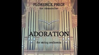 Adoration by Florence Price arranged by Alexander Dee