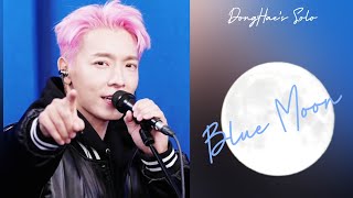 댸니쇼 73회_20211014_ BlueMoon Live (D\u0026E show , Donghae , Eunhyuk)