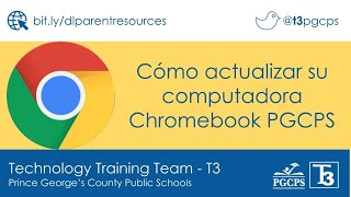 Here to Help: Updating PGCPS Chromebooks (en español)