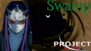 Project Slayers Swamp BDA Showcase!   [Roblox]