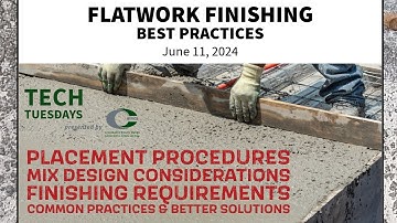 CRMCA Tech Tuesday - Flatwork Finishing: Problems & Solutions (Technical Presentation Series)