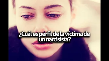 ¿Cómo se llama a la víctima de un narcisista?