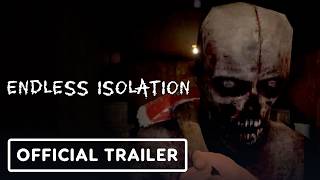 Endless Isolation - Official Announcement Trailer