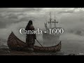 Canada in the 1600s: What Came Before the Country | #canadahistory #canada1600 #indigenoushistory