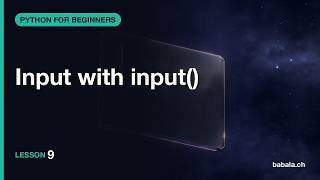 Input with input() | Python for Beginners #9