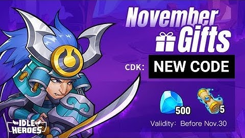 Idle Heroes New Redeem Code November 2020 I New Redeem Code For Idle Heroes 2020