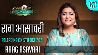रग आसवर Raag Asavari Teaser Varsha Singh Dhanoa - Riyaz Tv - रयज टव