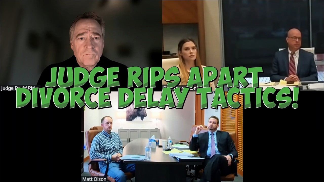 Judge RIPS APART Divorce Delay Tactics!