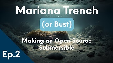 Building a submersible for the Mariana Trench EP.2 - The electronics