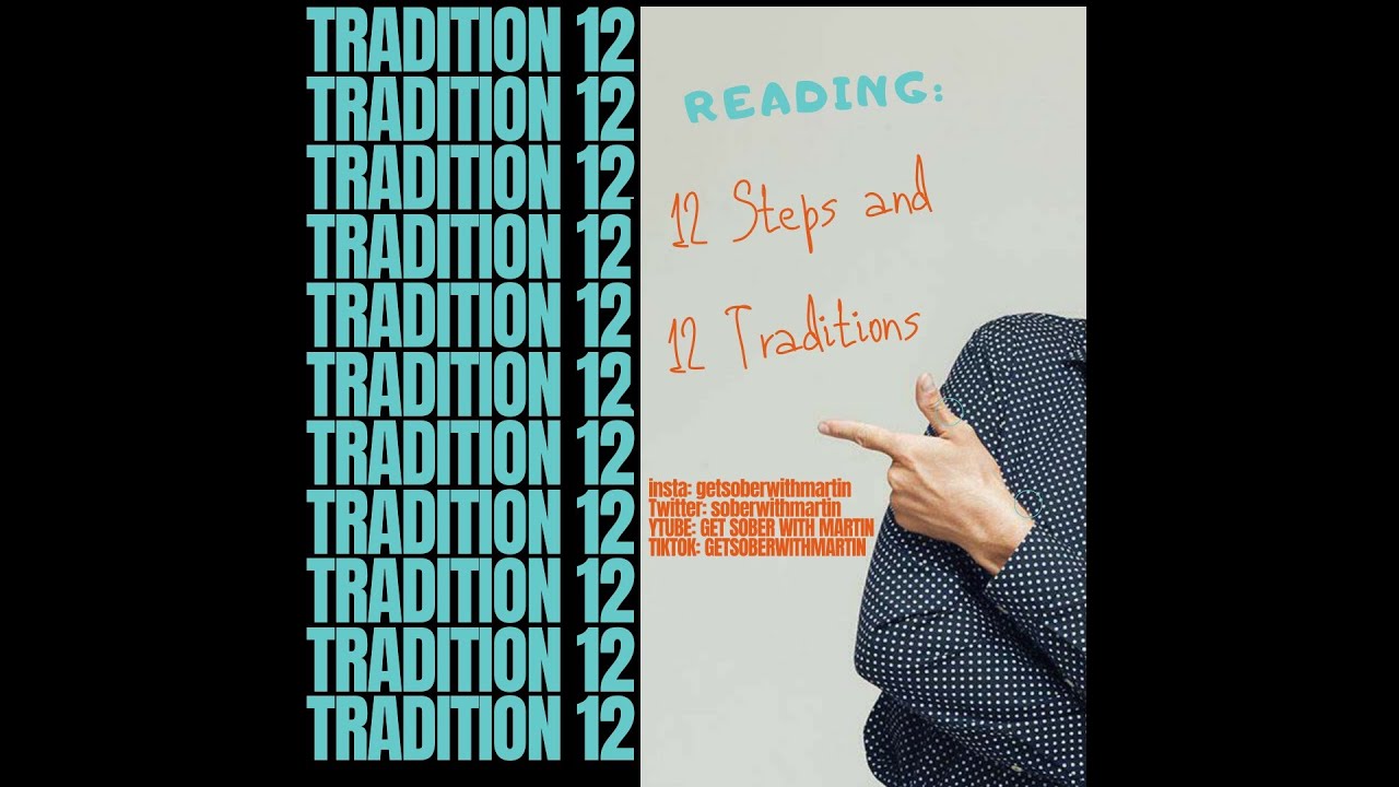 Aa tradition 12 read out loud youtube