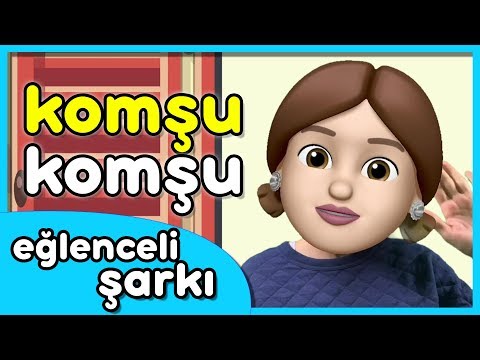 Komşu Komşu - Tekerlemeli Çocuk Şarkısı