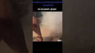 no habra un corrido para nosotros los pobres #humor