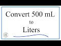 Converting Milliliters to Liters