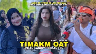 Download Lagu TIMAKM OAT LEMAN LANGIT MUN NDEK SIDE NDEK KU SELAH 🥹 GAZALI ALBA 05 TERBARU