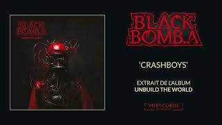 BLACK BOMB A - Crashboys (official audio)