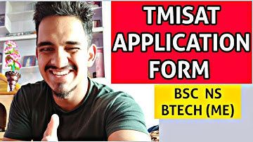 TMISAT | TOLANI MARITIME INSTITUTE APPLICATION FORM| PROCEDURE | MERCHANT NAVY