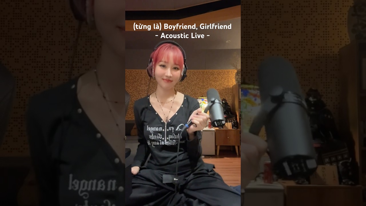 (từng là) Boyfriend, Girlfriend | Acoustic Live #Shorts