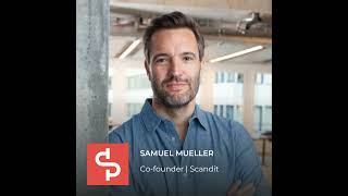 EP #261 - Samuel Mueller: Scandit Revisited