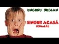 Singur Acasa (Homalau) - Unguru' Dublan #7