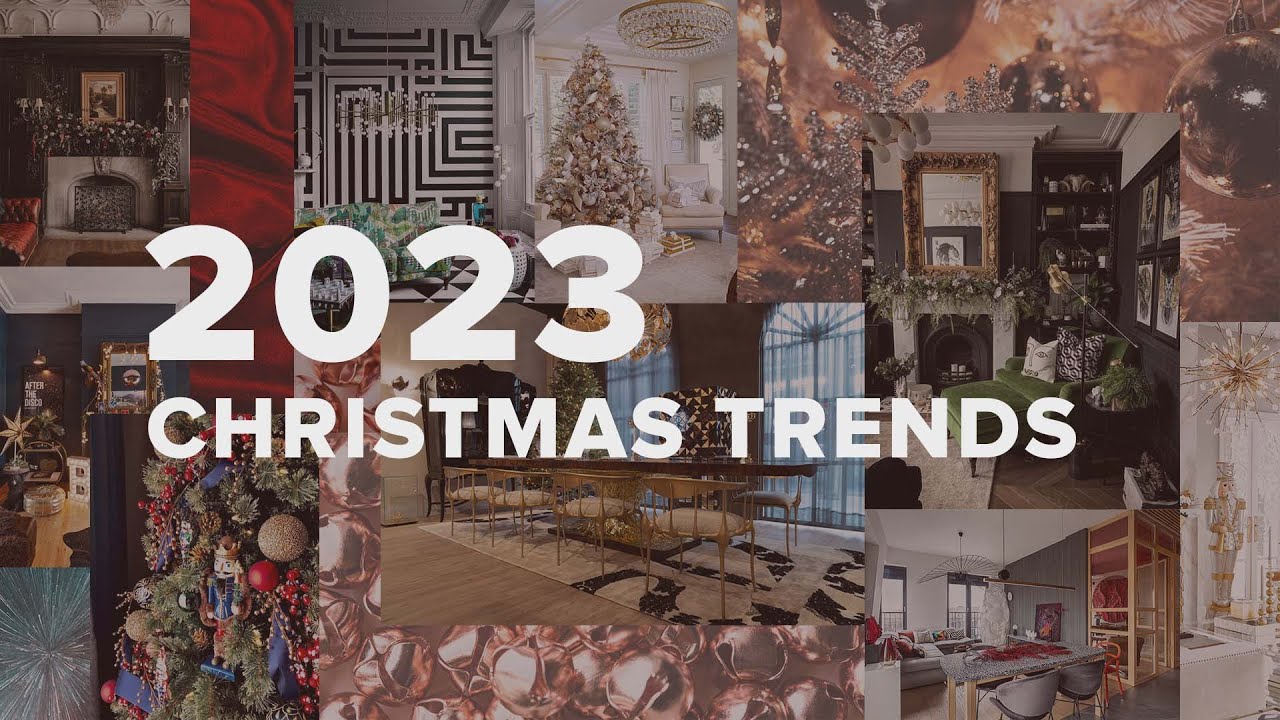 2023 Christmas Trends I Interior Design Trend Forecast YouTube