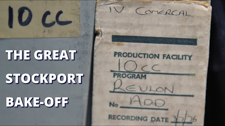 10cc: The Great Stockport Bake-off - unearthing bu...