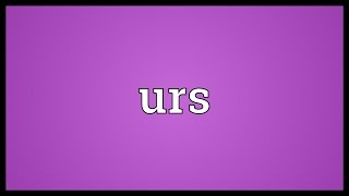 Urs Meaning Youtube