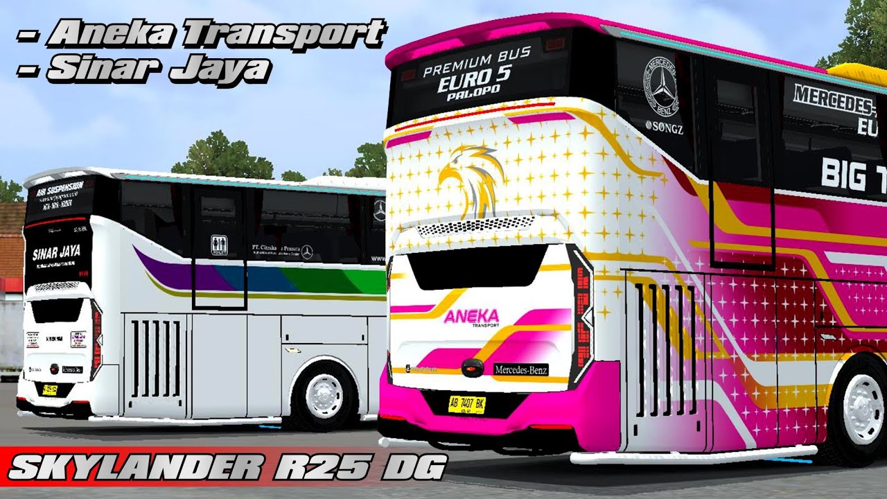 Mod Skylander R25 DG Mizta Doel. Livery Aneka Transport & Sinar Jaya. Bussid