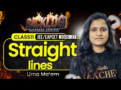 Straight Lines Class 11 Maths | JEE EAPCET 2026/27 Backlog Series