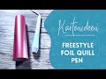 Goldfolie einfach mit dem Freestyle Foil Quill Pen auf eine Karte übertragen