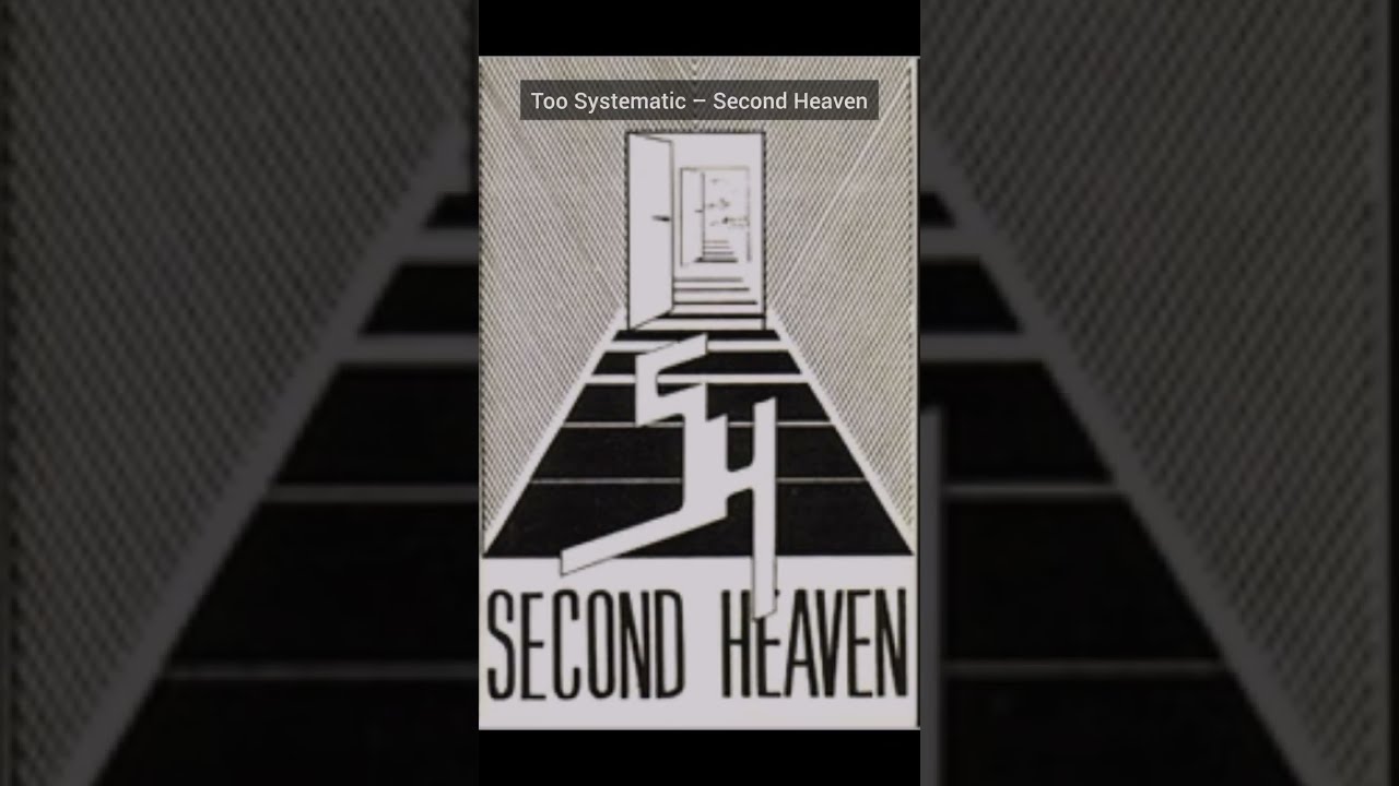 Too Systematic – Second Heaven II Demo (1988)