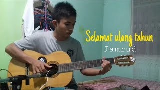 (Jamrud) selamat ulang tahun | ichal fingerstyle cover | fingerstyle guitar cover