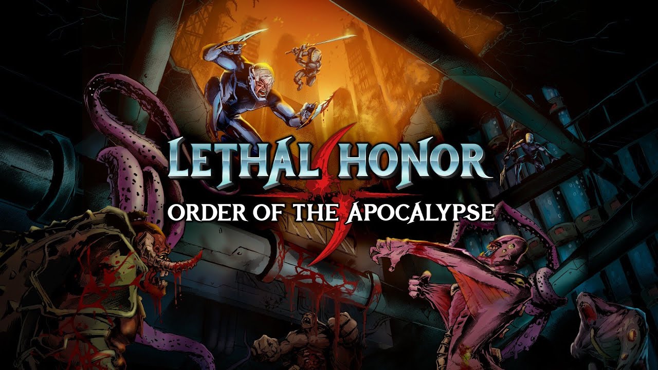 Lethal Honor - Order of the Apocalypse | Release Trailer