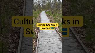 Culture Shocks In Sweden For A Foreigner