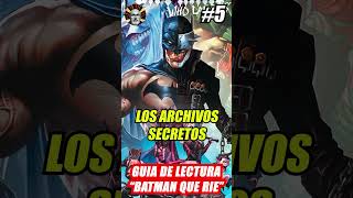 Guía de Lectura de EL BATMAN QUE RIE