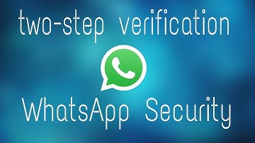 How to enable/disable two-step verification in whatsapp