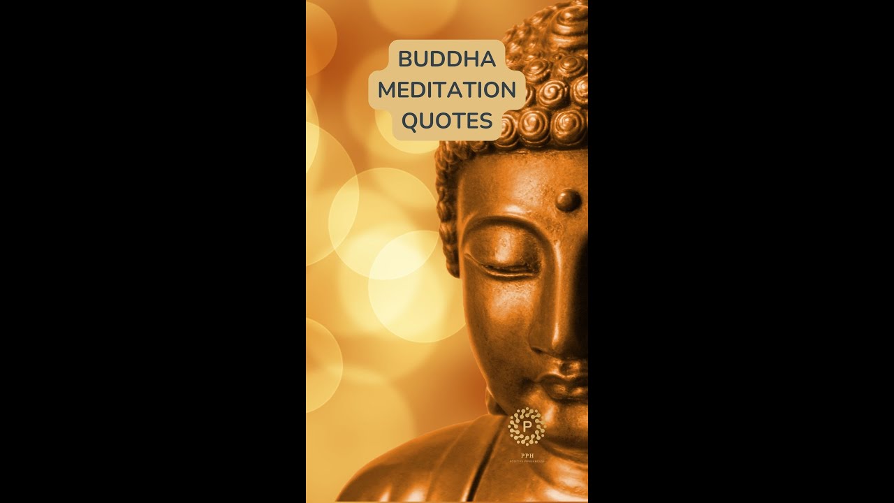 Buddha Meditation Quotes