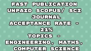 Fast Publication unpaid best scopus / Sci  Journal | Fast publication 2023 journal