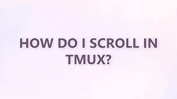 How do I scroll in tmux? (3 SOLUTIONS!!)