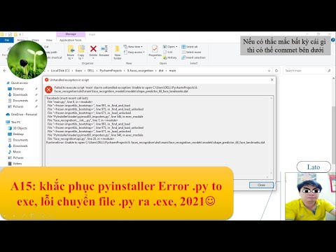 A15: lỗi pyinstaller, chuyển file .py ra .exe, frozen importlib._bootstrap, 2021 "lato' channel"