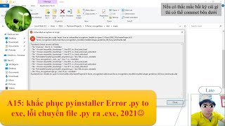 Information A15: lỗi pyinstaller, chuyển file .py ra .exe, frozen importlib._bootstrap, 2021 lato' channel Guide