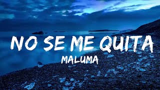 Maluma - No Se Me Quita (Letra/Lyrics) с участием Рикки Мартина | Музыкальная высота