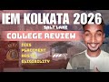 IEM KOLKATA COLLEGE REVIEW 2026🔥| IEM SALTLAKE LAKE COLLEGE REVIEW 😍| IEM COLLEGE 2026 #iemkolkata