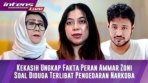Kekasih & Ibu Angkat Ungkap Fakta Peran Ammar Zoni Saat Diduga Terlibat Pengedaran di Dalam Lapas 