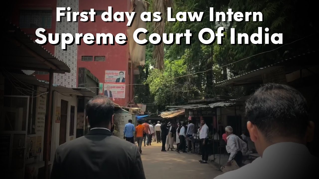A day in the life of Law intern | AOR, Supreme Court Of India - YouTube