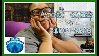 Video Games & Drafting | Camp NaNoWriMo Day 3 | Tamara Woods