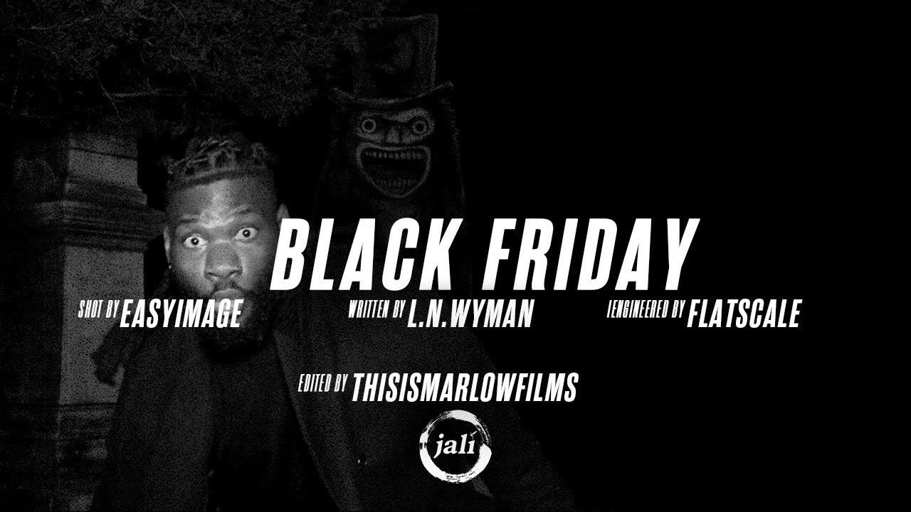 "black Friday" spoken word by l.n.wyman