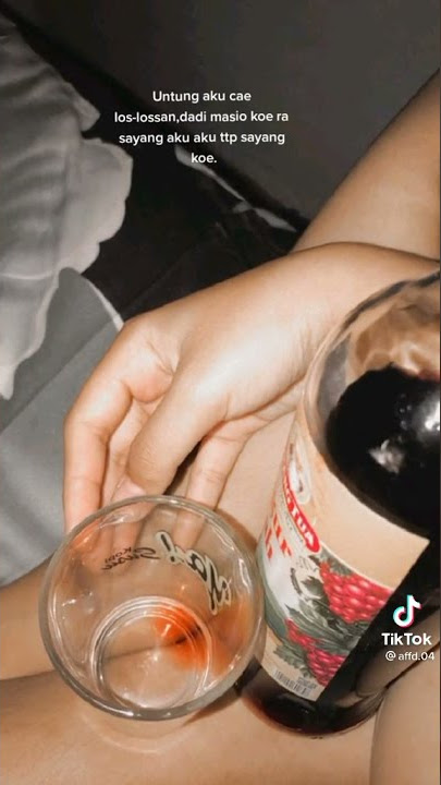 story wa 30 detik || story wa minuman keras || story wa kekinian terbaru2021
