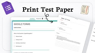 How to Print Google Form as Test Paper (print quiz easily)