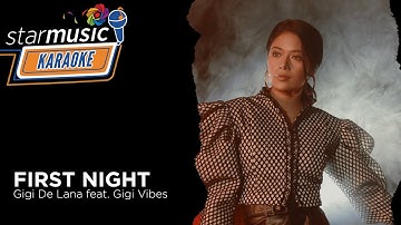 First Night - Gigi de Lana feat. Gigi Vibes (Karaoke)
