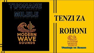 TUONANE MILELE